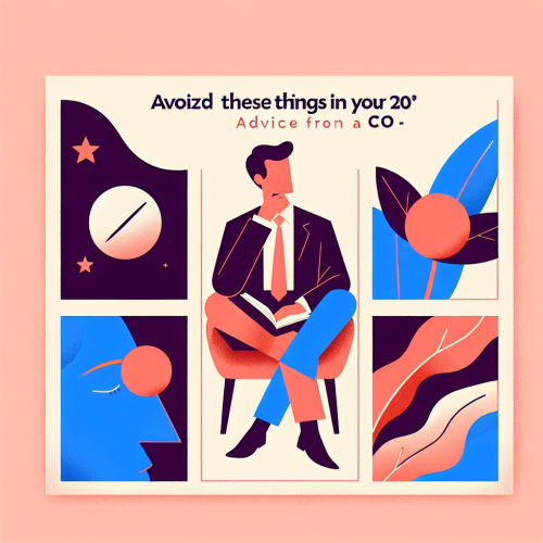 Avoid These 3 Things in Your 20s | Advice from a CEO
