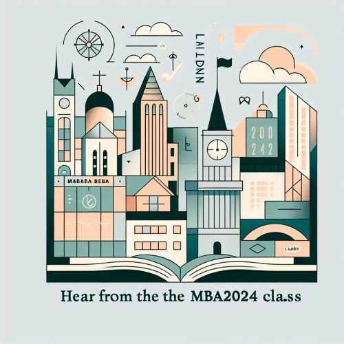 LondonCAP: Hear from the MBA2024 Class